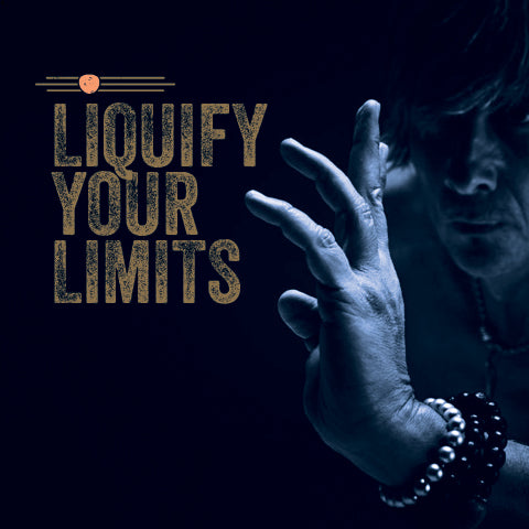 Liquify Your Limits