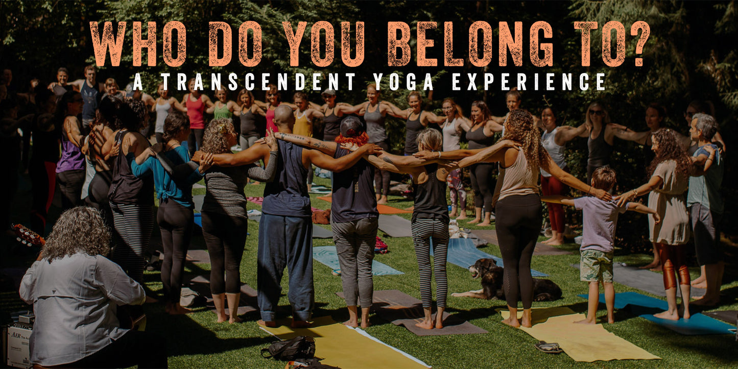 The Quest for True Belonging: An Outdoor Yoga, Self-Inquiry & Live Music Experience